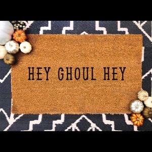 Hey Ghoul Hey Doormat